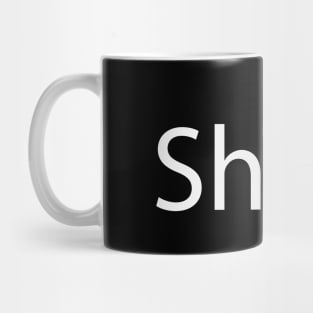 Shine artistic text design Mug